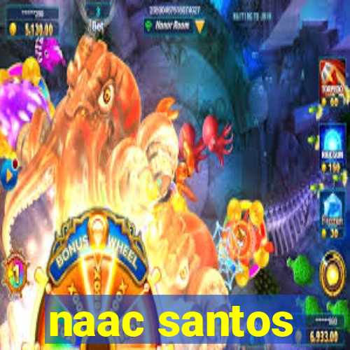 naac santos